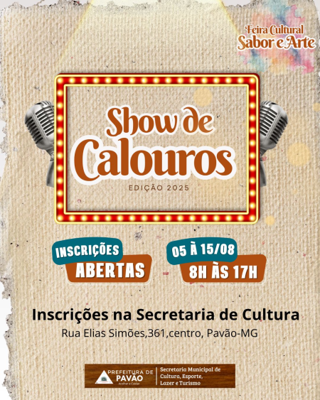 Inscrições Abertas para o Show de Calouros na Feira Cultural Sabor e Arte 2025 em Pavão🎤